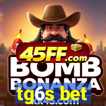tg6s bet
